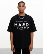 HARD TECHNO | Heavy Cotton oversized T-Shirt | Frontprint